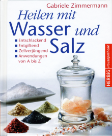 Heilen mit Wasser und Salz - von Gabriele Zimmermann