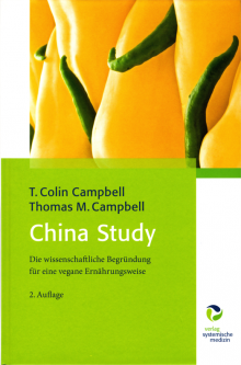 China Study - T. Colin Campbell & Thomas M. Campbell