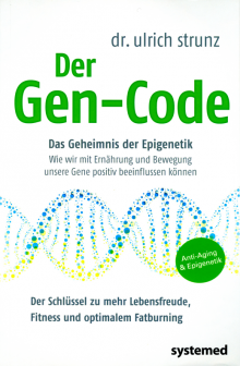 Der Gen-Code - von Dr. med. Ulrich Strunz