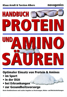 Handbuch Protein und Aminosäuren - von Klaus Arndt & Torsten Albers