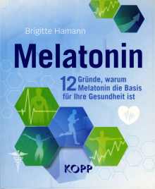 Melatonin - von Brigitte Hamann