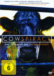 Cowspiracy - ein Film von Kip Andersen & Keegan Kuhn