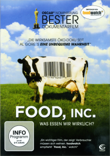 Food Inc. - ein Film von Robert Kenner