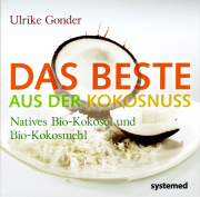Das Beste aus der Kokosnuss - von Ulrike Gonder