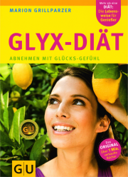 GLYX-Diät - von Marion Grillparzer