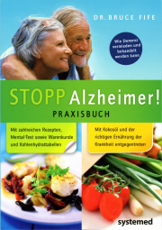 Alzheimer vorbeugen und behandeln - von Dr. Mary Newport
