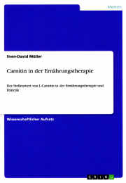 Wissenschaft - Carnitin in der Ernährungstherapie - von Sven-David Müller