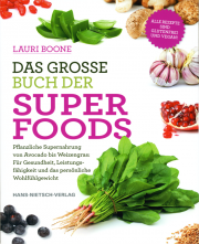 Das große Buch der Superfoods - von Lauri Boone