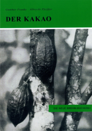 Der Kakao - von Gunther Franke & Albrecht Pfeifer