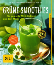 Grüne Smoothies - von Dr. med. Christian Guth & Burkhard Hickisch