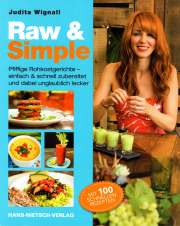 Raw & Simple - von Judita Wignall