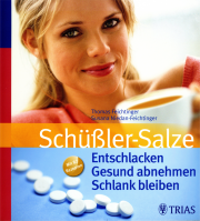 Schüßler-Salze - von Thomas Feichtinger & Susana Niedan-Feichtinger