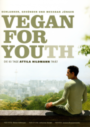 Vegan For Youth - von Attila Hildmann