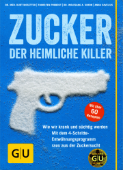 Zucker - Der heimliche Killer - von Dr. med. Kurt Mosetter