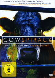 Cowspiracy - ein Film von Kip Andersen & Keegan Kuhn